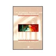 California Family Law for Paralegals 9780735527409