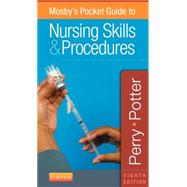 Mosby's Pocket Guide to Nursing Skills & Procedures 9780323187411