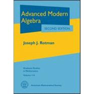 Advanced Modern Algebra 9780821847411