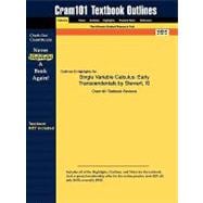 Outlines and Highlights for Single Variable Calculus : Early Transcendentals by Stewart, ISBN 9781428867413