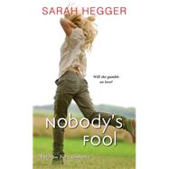 Nobody's Fool 9781420137415
