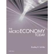 The Micro Economy Today 9780077247416