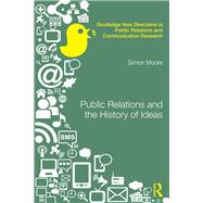 Public Relations and the History of Ideas 9780367867416