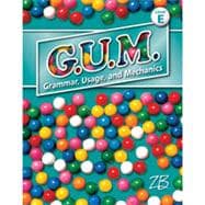 G.U.M. Grammar Usage and Mechanics Level E 9780736757416