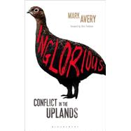 Inglorious Conflict in the Uplands 9781472917416