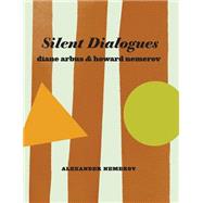 Silent Dialogues 9781881337416
