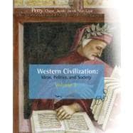 Western Civilization Ideas, Politics, and Society, Volume I: To 1789 9780547147420