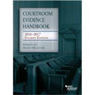 Courtroom Evidence Handbook 2016-2017 9781634607421