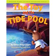 The Toy and the Tide Pool 9780875807423