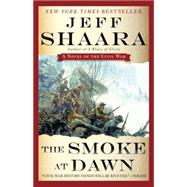 The Smoke at Dawn 9780345527424