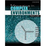 Managing in Complex Environments 9781465207425