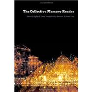 The Collective Memory Reader 9780195337426