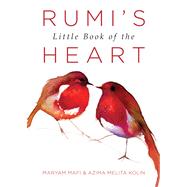 Rumi's Little Book of the Heart 9781571747426