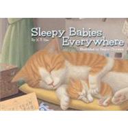 Sleepy Babies, Everywhere 9781933327426