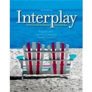 Interplay The Process of Interpersonal Communication 9780199827428