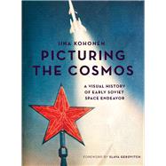 Picturing the Cosmos 9781783207428