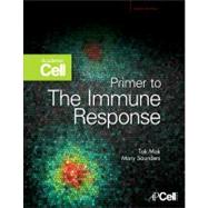 Primer to the Immune Response 9780123847430