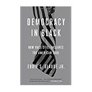 Democracy in Black 9780804137430