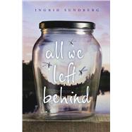All We Left Behind 9781481437431