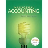Managerial Accounting, (SVE) Value Pack (includes Study Guide with DemoDocs and MyAccountingLab with E-Book Student Access ) 9780137157433