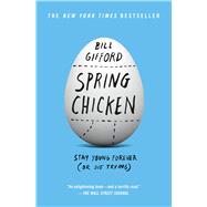 Spring Chicken 9781455527434