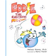 Eddie the Electron 9780692467435