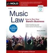 Music Law: How to Run Your Band's Business 9781413317435