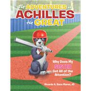 The Adventures of Achilles the Great 9781480887435