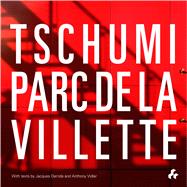 Tschumi Parc De La Villette 9781908967435