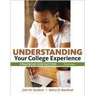 Understanding Your College Experience 9781319107437