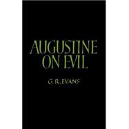 Augustine on Evil