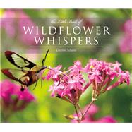 The Little Book of Wildflower Whispers 9781771087438