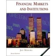 Financial Markets and Institutions 9780324027440