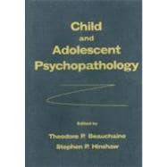 Child and Adolescent Psychopathology 9780470007440