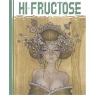 Hi-Fructose Collected Edition Volume 2 : Under-the-Counter Culture 9780867197440