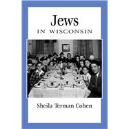 Jews in Wisconsin 9780870207440