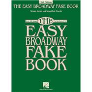 The Easy Broadway Fake Book 9781540027443