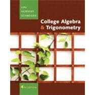 College Algebra and Trigonometry 9780321497444