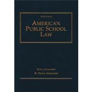 American Public School Law 9780534577445