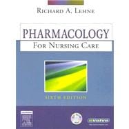 Pharmacology for Nursing Care - Text and Study Guide Package 9781416037446