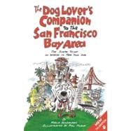 The Dog Lover's Companion to the San Francisco Bay Area 9781598807448