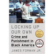 Locking Up Our Own 9780374537449