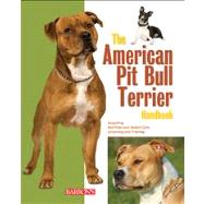 The American Pit Bull Terrier Handbook 9780764147449