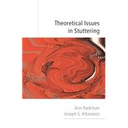 Theoretical Issues in Stuttering 9781138877450