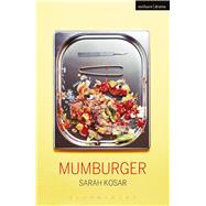 Mumburger 9781350017450