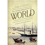 The Transformation of the World 9780691147451