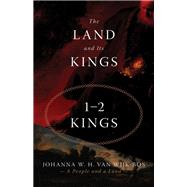 The Land and Its Kings 9780802877451