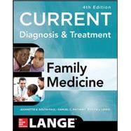 CURRENT Diagnosis & Treatment in Family Medicine, 4th Edition 9780071827454