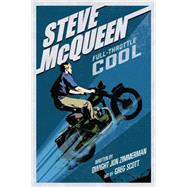 Steve Mcqueen: Full-throttle Cool 9780760347454