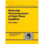 Molecular Thermodynamics of Fluid-Phase Equilibria 9780139777455
